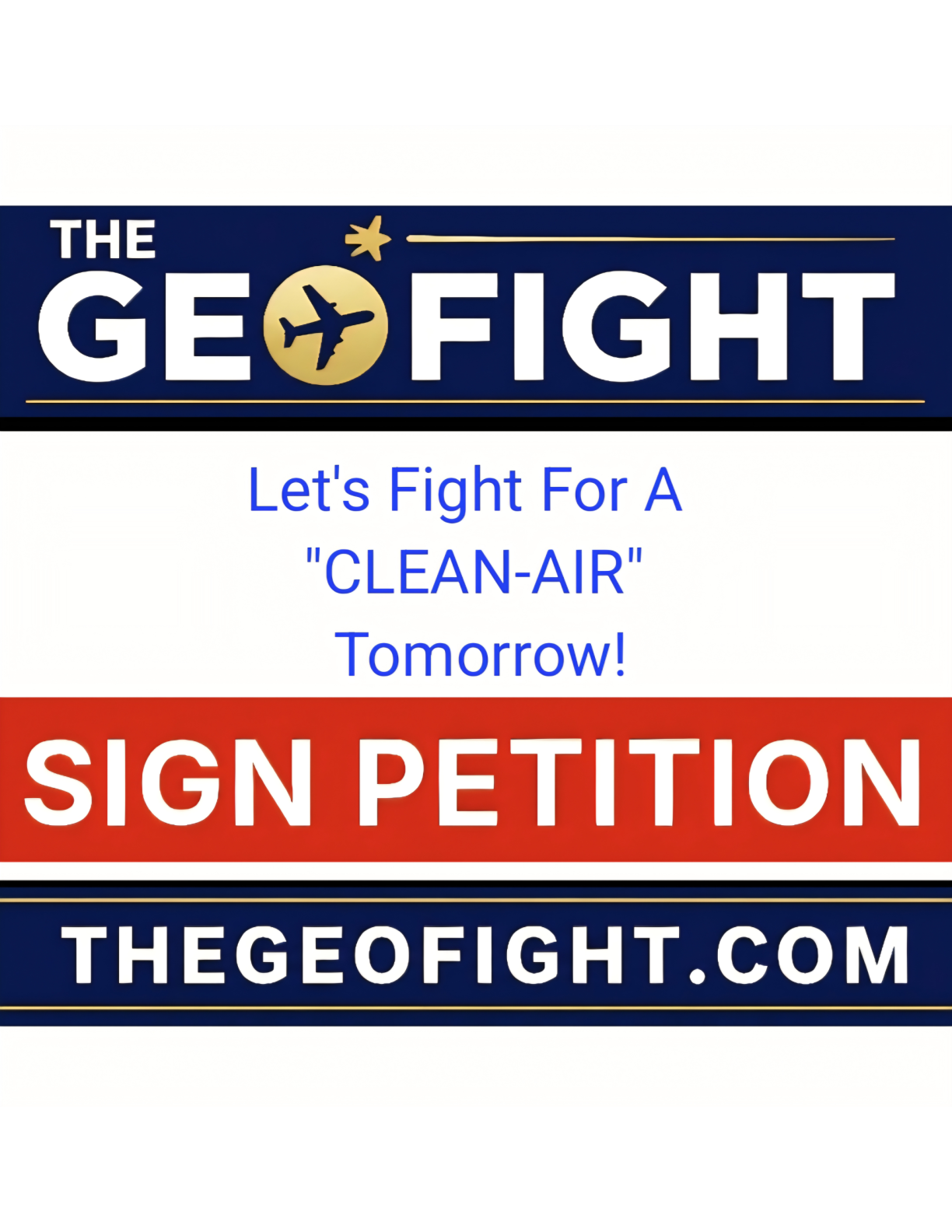 The GeoFight flyer: Let's fight for a clean-air tomorrow. Sign the petition at thegeofight.com